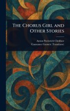 The Chorus Girl and Other Stories