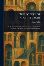 The Poetry of Architecture