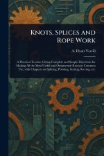 Knots, Splices and Rope Work