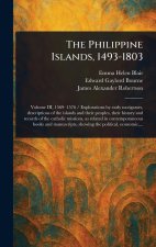 The Philippine Islands, 1493-1803