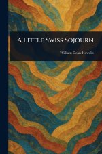 A Little Swiss Sojourn