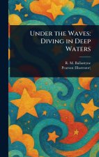 Under the Waves