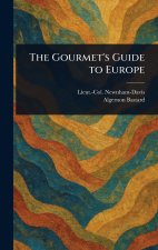 The Gourmet's Guide to Europe