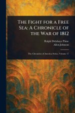 The Fight for a Free Sea