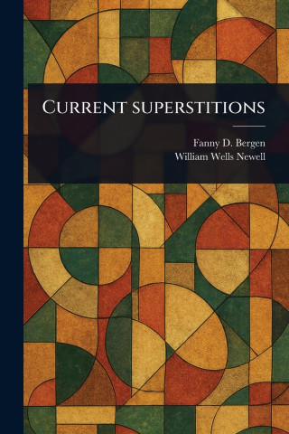 Current Superstitions