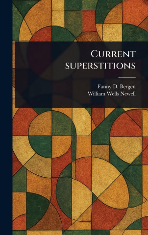 Current Superstitions