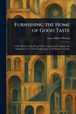 Furnishing the Home of Good Taste