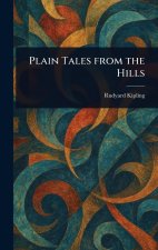 Plain Tales From the Hills