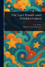 The Last Penny and Other Stories