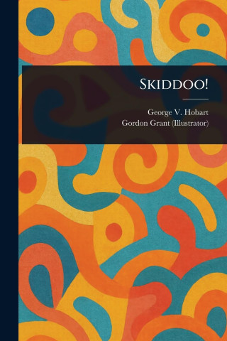 Skiddoo!