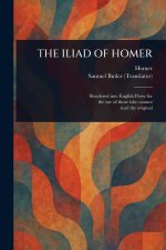 The Iliad of Homer