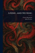 A King, and No King