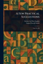 A Few Practical Suggestions