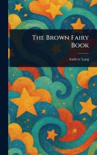 The Brown Fairy Book