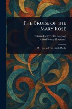 The Cruise of the Mary Rose