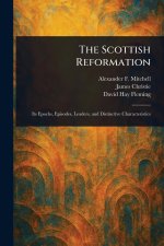 The Scottish Reformation