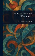 The Romance of Dollard