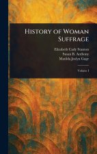 History of Woman Suffrage