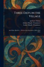 Three Days in the Village