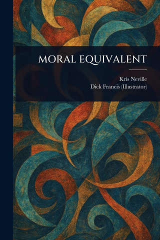 Moral Equivalent