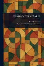 Eskimo Folk-Tales