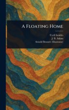 A Floating Home
