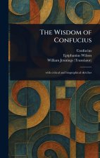 The Wisdom of Confucius
