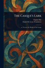 The Casque's Lark
