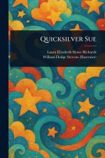 Quicksilver Sue