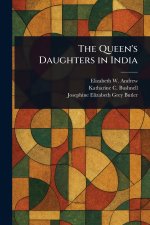 The Queen's Daughters in India