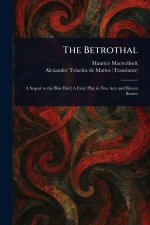 The Betrothal