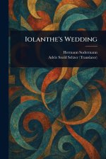 Iolanthe's Wedding