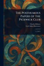 The Posthumous Papers of the Pickwick Club