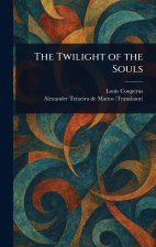 The Twilight of the Souls