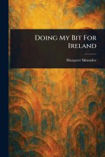 Doing My Bit For Ireland