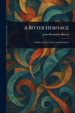 A Bitter Heritage