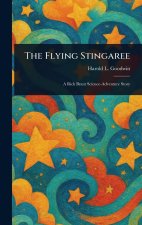 The Flying Stingaree