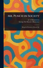 Mr. Punch in Society