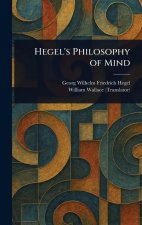 Hegel's Philosophy of Mind
