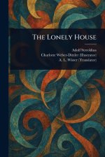 The Lonely House