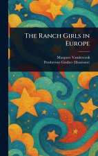 The Ranch Girls in Europe