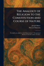 The Analogy of Religion to the Constitution and Course of Nature