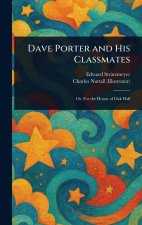 Dave Porter and His Classmates