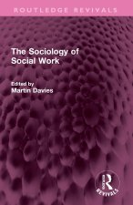 The Sociology of Social Work