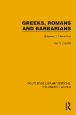 Greeks, Romans and Barbarians
