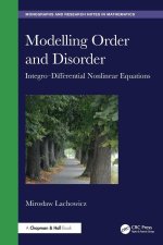 Modelling Order and Disorder