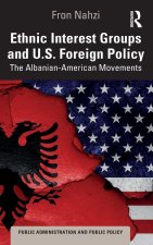 Ethnic Interest Groups and US Foreign Policy