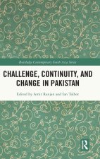 Challenge, Continuity, and Change in Pakistan
