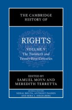 The Cambridge History of Rights: Volume 5, the Twentieth and Twenty-First Centuries