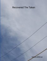 Recovered The Taken